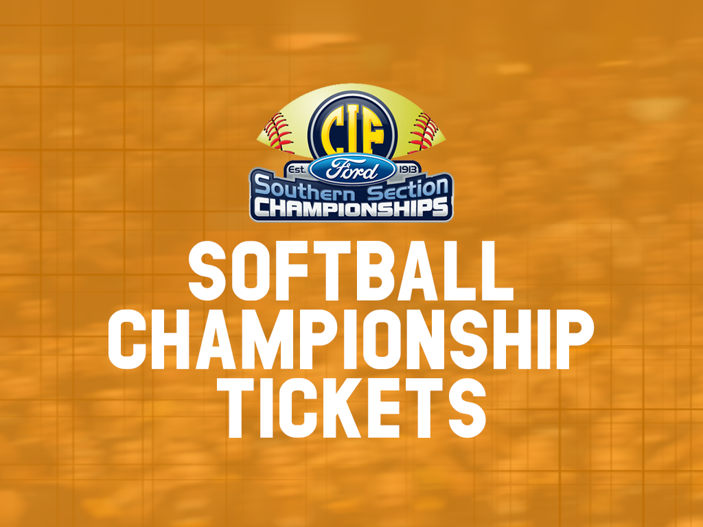 Softball Championship Tickets CIF Southern Section