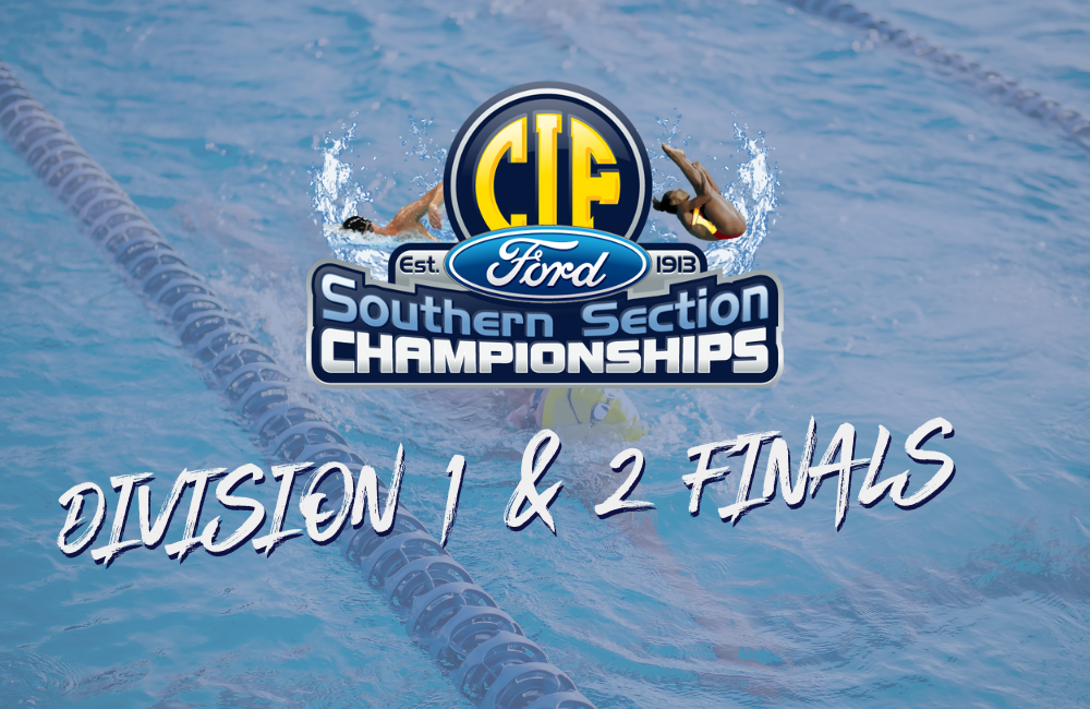 2023 CIF-SS FORD Swimming Finals (Division 1 & 2)