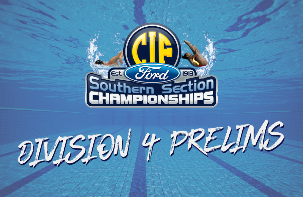 2023 CIF-SS FORD Swimming Prelims (Division 4)