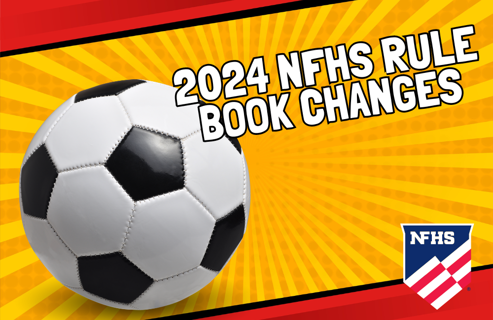 2023-24 NFHS Soccer Rules Changes