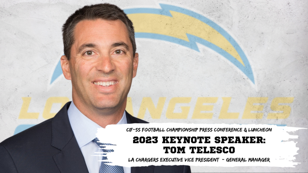 LA Chargers GM Tom Telesco to Speak at 47th Press Conference and Luncheon