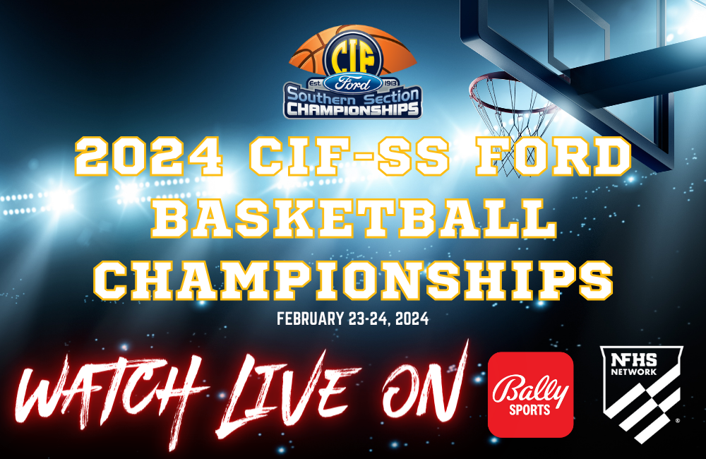 WATCH LIVE: CIF-SS Ford Basketball Championships