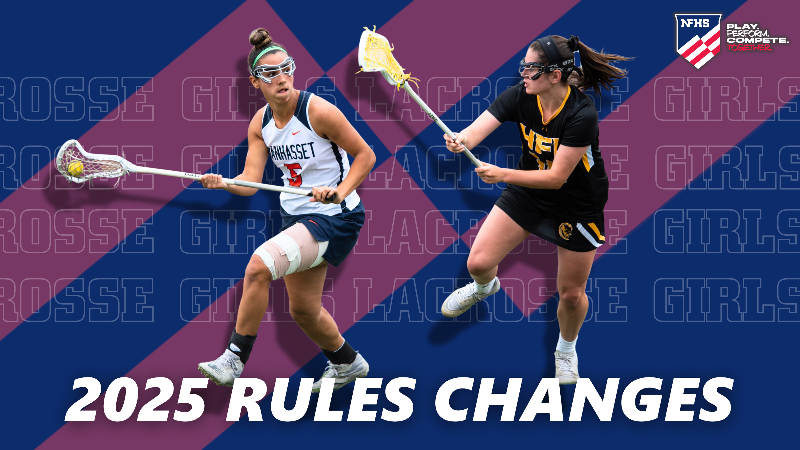 NFHS 2025 Girls Lacrosse Rule Changes Press Release CIF Southern Section