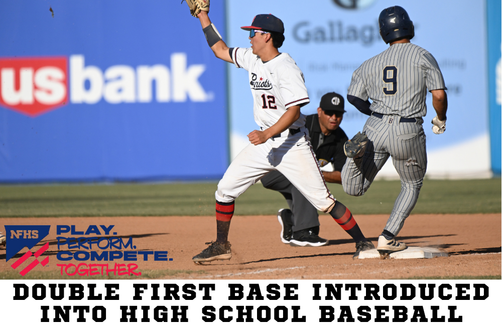 NFHS Memorandum Double First Base – Beginning in 2027 season