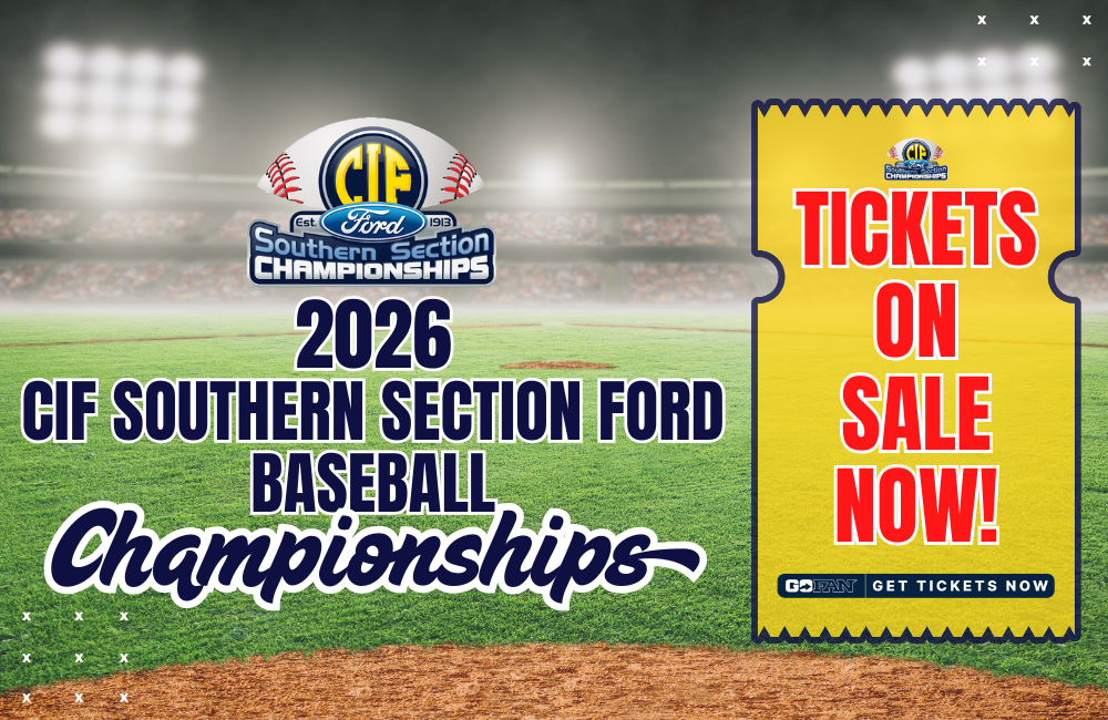 2026 CIF-SS FORD Baseball Championship Tickets